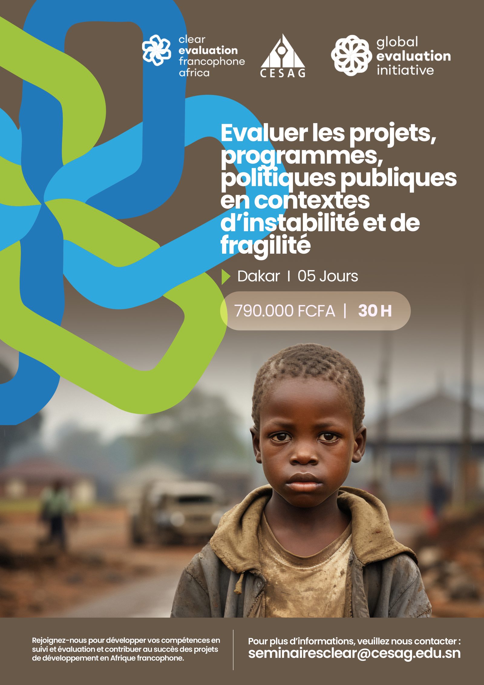 EVALUER LES PROJETS,  PROGRAMMES, POLITIQUES  PUBLIQUES EN CONTEXTES  D’INSTABILITÉ ET DE FRAGILITÉ